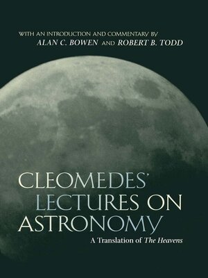 cover image of Cleomedes' Lectures on Astronomy